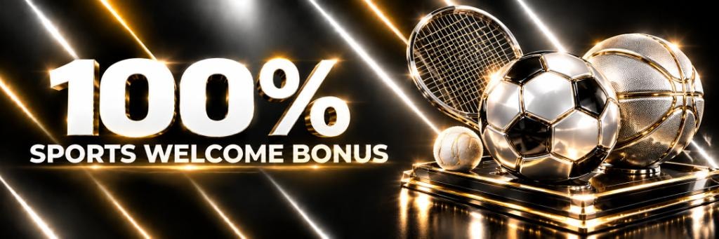 Sports Welcome Bonus 100%